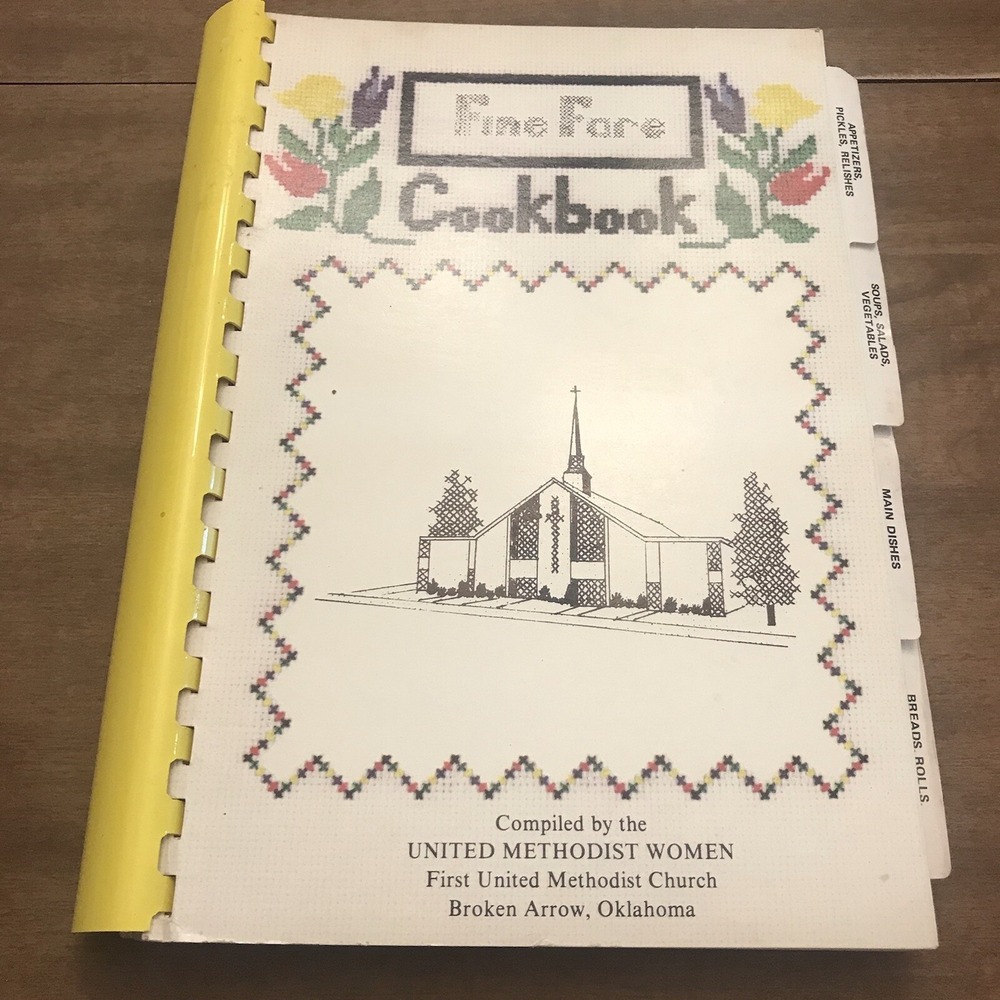 Fine Fare Cookbook First United Methodist Women Broken Arrow OK 1983 Spiral